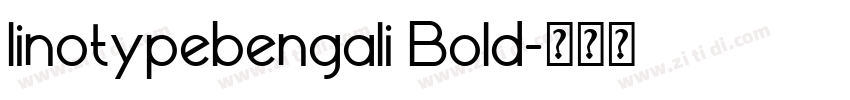 linotypebengali Bold字体转换